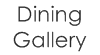 Dining Gallery B